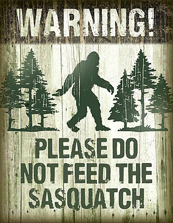 ƥ  SASQUATCH-DONT FEED DE-MS2096ƥ  SASQUATCH-DONT FEED DE-MS2096