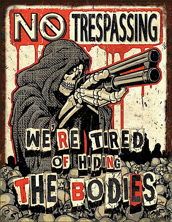 ƥ  NO TRESPASSING BODIES DE-MS2218