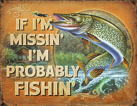 ƥ  Probably Fishin DE-MS2239ƥ  Probably Fishin DE-MS2239