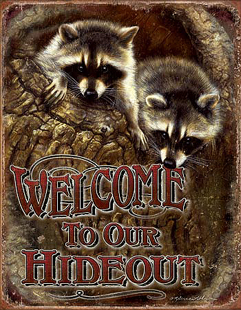 ƥ  WELCOME OUR HIDEOUT DE-MS1948ƥ  WELCOME OUR HIDEOUT DE-MS1948