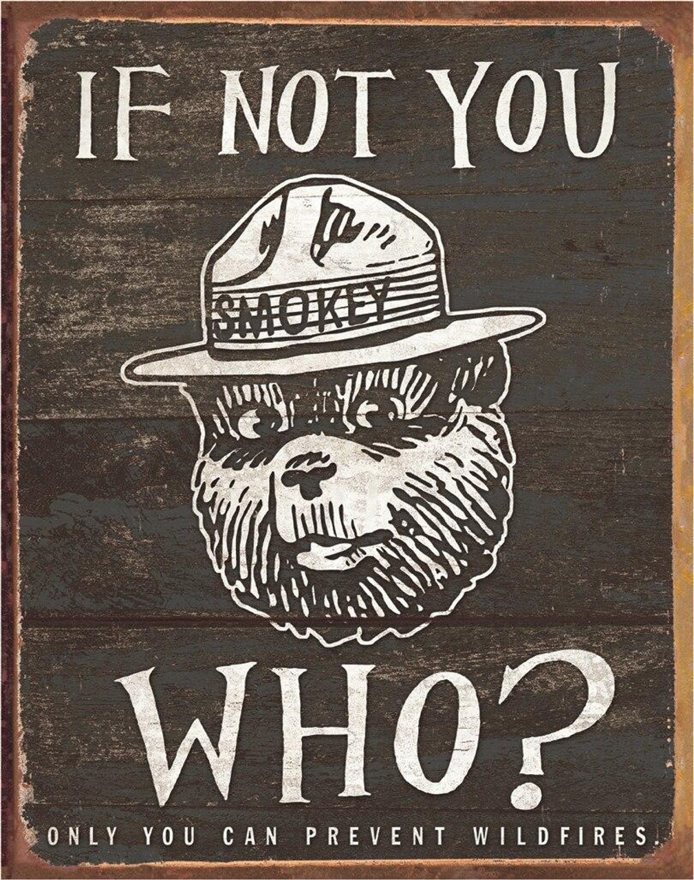 ƥ  SMOKEY BEAR IF NOT DE-MS1878ƥ  SMOKEY BEAR IF NOT DE-MS1878