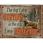 ƥ  STOP HUNTING-STOP BREATHING DE-MS2083