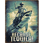 ƥ  Because Tequila DE-MS2978